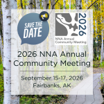 2026 NNA Annual Community Meeting | September 15-17, 2026, Fairbanks, AK over a background of white aspens with yellow leaves and a wooden boardwalk winding through the trees