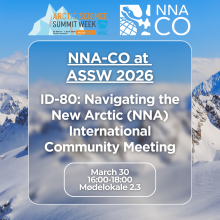 NNA-CO at ASSW 2026 ID-80: Navigating the New Arctic (NNA) International Community Meeting, March 30, 16:00-18:00, Mødelokale 2.3 over a background of snow covered mountains and blue sky