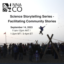 Science Storytelling Series Facilitating Community Stories